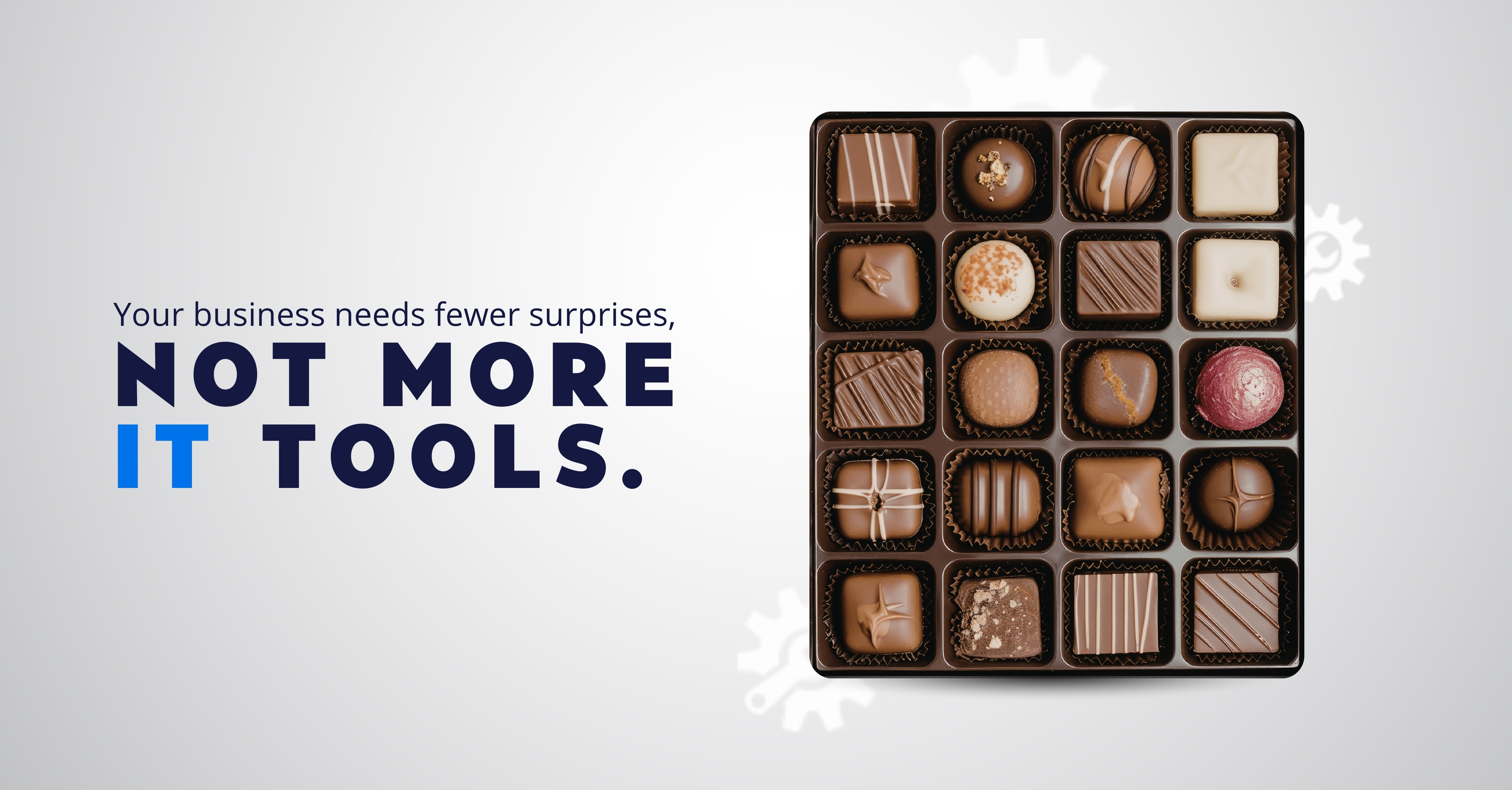 Your Business Needs Fewer Surprises, Not More IT Tools